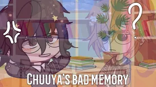 Chuuya’s Bad Memory • BSD skit • skk modern/my au