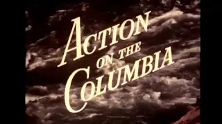 Action on the Columbia - 1965 BC Hydro film about the Columbia River Project