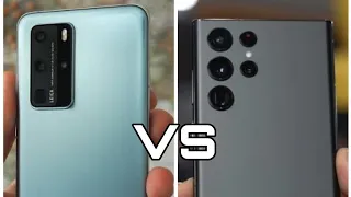 Samsung Galaxy S22 Ultra vs Huawei P40 Pro Camera Test Comparison...