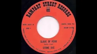 Stone Axe - Slave of Fear (70’s Proto-metal)