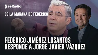 Federico Jiménez Losantos responde a Jorge Javier Vázquez