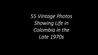 55 Vintage Photos Showing Life in Colombia in the Late 1970s