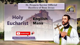 LIVE  8 AM Mass in English  | Basilica of Bom Jesus | Monday 28 February 2022