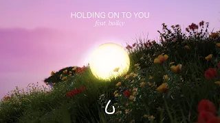 Lonely in the Rain - Holding On To You (feat. bailey) [Official Visualizer]