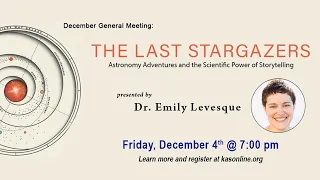"The Last Stargazers" by Dr. Emily Levesque