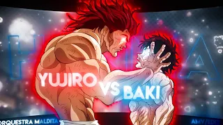 BAKI HANMA VS YUJIRO | ORQUESTRA MALDITA | [AMV/EDIT]