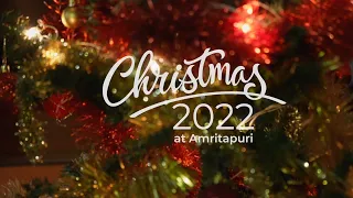 Highlights of Christmas Celebrations 2022 at Amritapuri Ashram