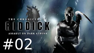 Final Showdown With Revas | [#02] The Chronicles Of Riddick Assault On Dark Athena (30-04-2024)