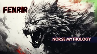 Fenrir: Raised and Feard by the Gods - The Wolf of Ragnarok