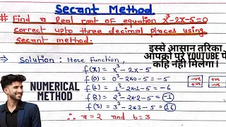 Secant Method | Chord Method | Numerical Methods  | Formula & Examples | Secant method in hindi