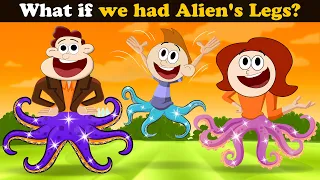 What if we had Alien's Legs? + more videos | #aumsum #kids #children #cartoon #whatif