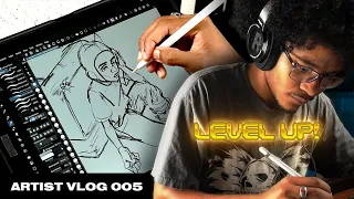 It's Time To Level Up! - Artist Vlog 005