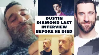 RIP Dustin Diamond! Last Interview Before He Died 2021 Saved by Bell Star died Of Stage 4 Cancer