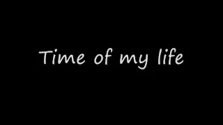 David Cook - Time Of My Life W/Lyrics