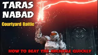 DOOM Eternal - Taras Nabad - How To Beat The Courtyard Archvile Quickly