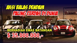 Rekap Alur Cerita Film The Italian Job