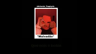 PTK - Malvadão😡 (letra) Arturzin_TrapLyric - #ptk #malvadão #letra