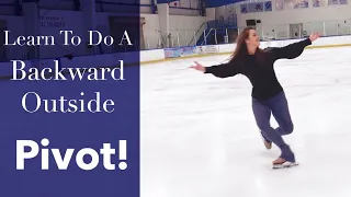 Learn To Do A Backward Outside Pivot - In Figure Skates!