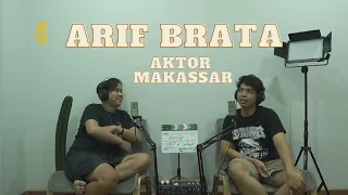 ARIF BRATA | PAYUNGIN ARTIS I PODCAST SEBELUM TAYANG  episode 3 :