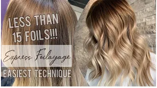 EXPRESS FOILAYAGE | Easiest Technique | Less Than 15 Foils