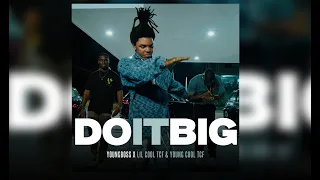 YoungBoss x Lil Cool & Young Cool - Do it Big (Official videoclip)