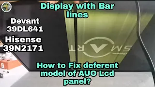 Madalas na sira sa mga tv na Devant/Hisense/How to Fix deferent model of Auo lcd panel