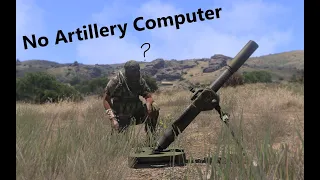 Mortar Strike - No Artillery Computer - ArmA 3