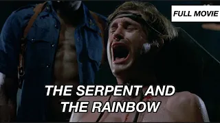 🎥🍿The Serpent and the Rainbow ( Full Movie )