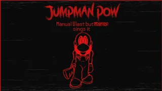 Jumpman Pow - FNF Manual Blast but Horror Mario/Ultra M sings it