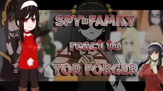 SPY×FAMILY react to YOR FORGER [1/3] sub 🇬🇧&🇲🇨 by: @meyamey1569