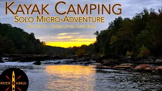 Solo Kayak Camping - The Ultimate Way To Experience The River