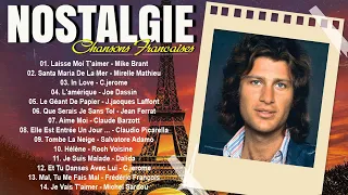 Mike Brant, Joe Dassin, C Jerome, Frédéric François - Nostalgie Chansons Francaise ♫