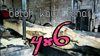 saatnya belah kayu johar 4x6