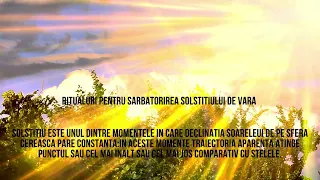 RITUALURI PENTRU SARBATORIREA SOLSTITIULUI DE VARA