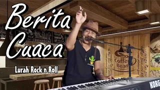 Berita Cuaca Gombloh - cover by Lurah Rock n Roll