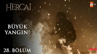 Beklenmedik yangın! - Hercai 28.Bölüm