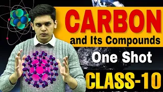 Carbon and its Compounds - One shot🔥| Class 10 Boards| Full Chapter Science|