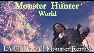 【MAD】LA DI DA - All Monster Remix 【MHW:IB】