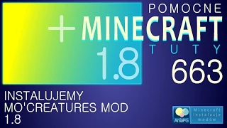 Mo'Creatures 1.8 - Jak zainstalować mody - PL Instalacja moda do Minecraft 1.8