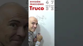 😎TRUCO PARA DIVIDIR FRACCIONES➗