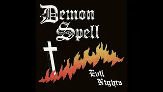 Demon Spell - Evil Nights (Evil Nights 2024)