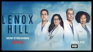 Lenox Hill/Netflix Trailer