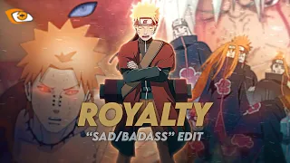 Naruto Vs Pain "Sad/Badass" - Royalty [Edit/AMV]!
