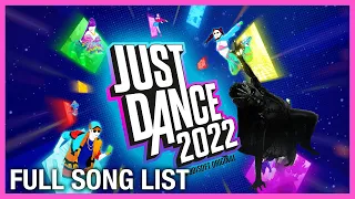 Just Dance 2022: Full Song List | Version 5