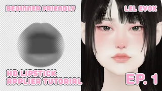 How To Create Skinless LeLutka EvoX HD Lipsticks | Second Life Tutorial (Pt.1)