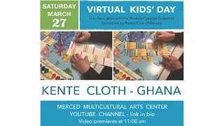 Kids Day Online! Ghana - Kente Cloth