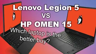 Lenovo Legion 5 vs HP OMEN 15 - Is the aluminum worth it?