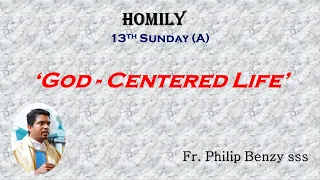 Homily For the 13th Sunday (A)