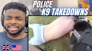 Brit Reacts To ULTIMATE POLICE DOG K9 TAKEDOWNS!