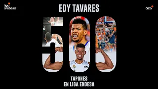 Edy TAVARES, 500 TAPONES en LIGA ENDESA | Liga Endesa 2022-23